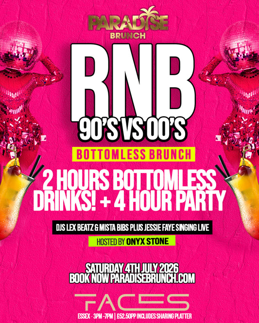 90s vs 00s RnB Bottomless Brunch | Saturday 4th July